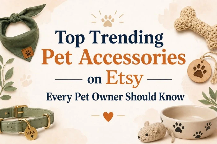 Top Trending Pet Accessories on Etsy Every Pet Owner Should Know