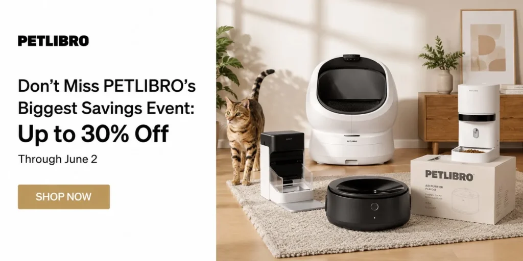 Don't Miss PETLIBRO's Biggest Savings Event